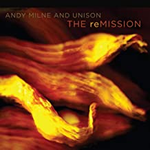 Andy Milne The reMISSION